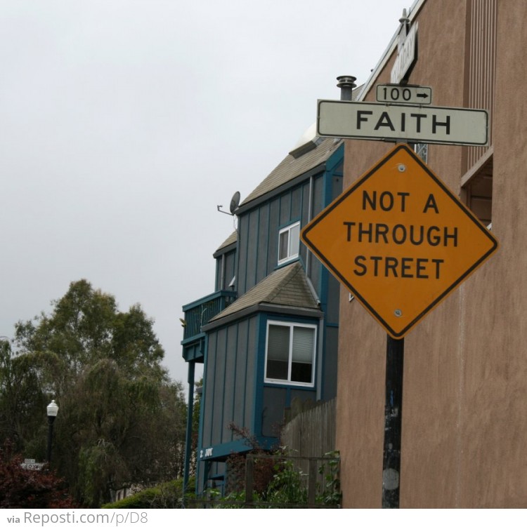 Faith - Not A Through Street