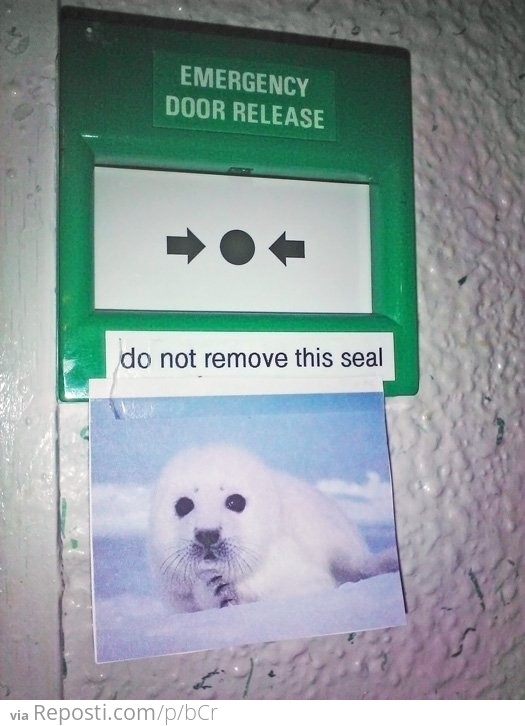 Please do not remove this seal