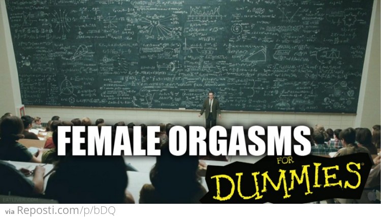 Female Orgasms - For Dummies