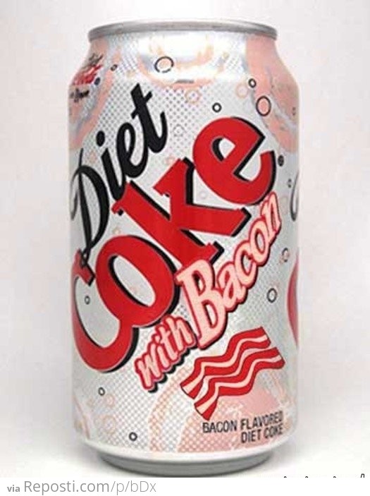 Diet Coke With Bacon