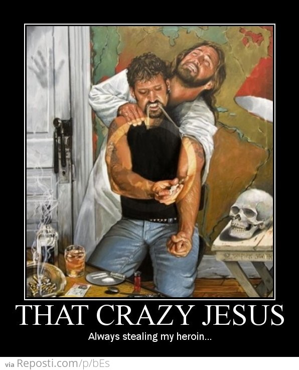 That Crazy Jesus