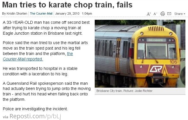 Karate Chopping A Train