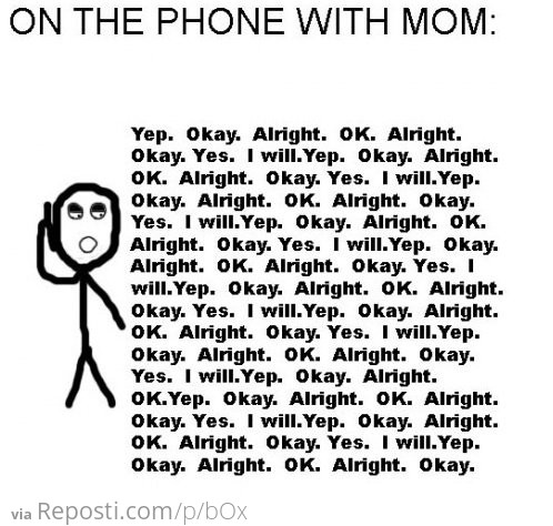On The Phone With Mom