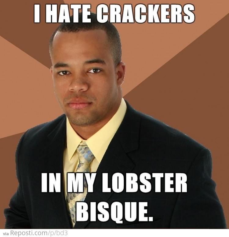 I Hate Crackers