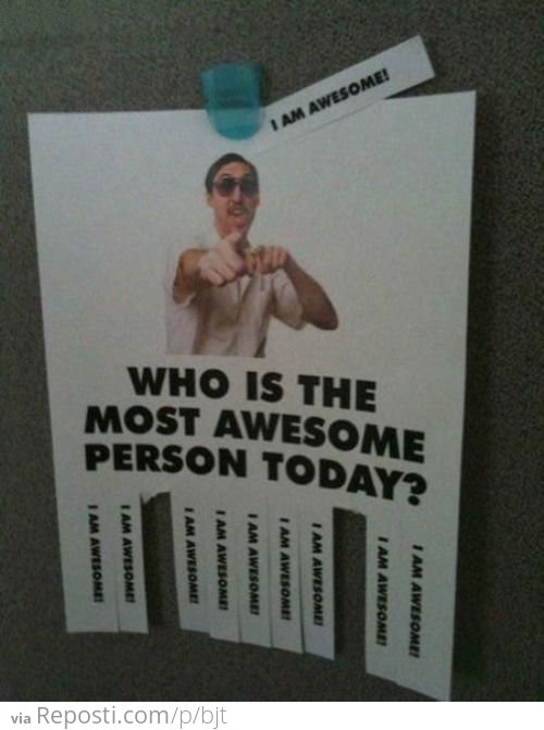 Who Is Awesome?