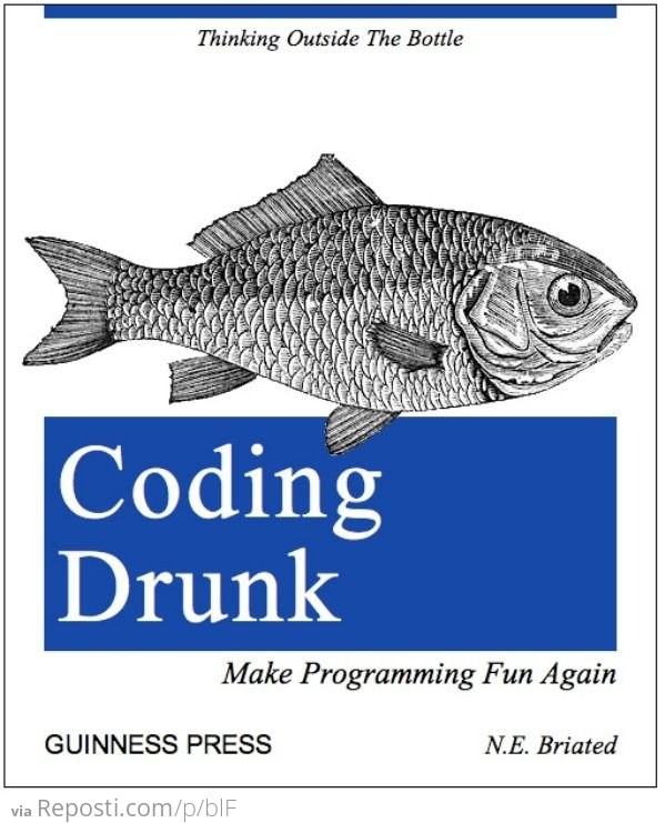 Coding Drunk