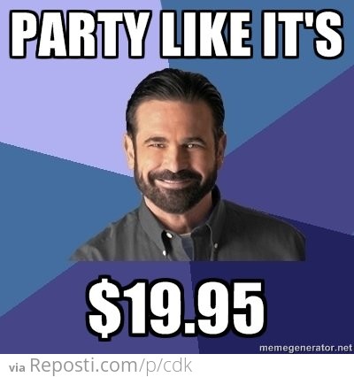 Let's Party Like It's $19.95!