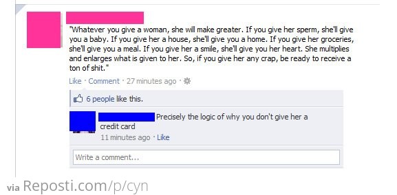 What you give a woman...