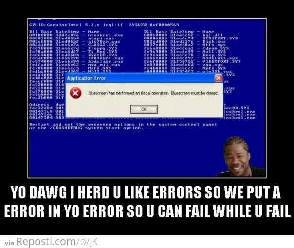 Yo Dawg - Computer Error