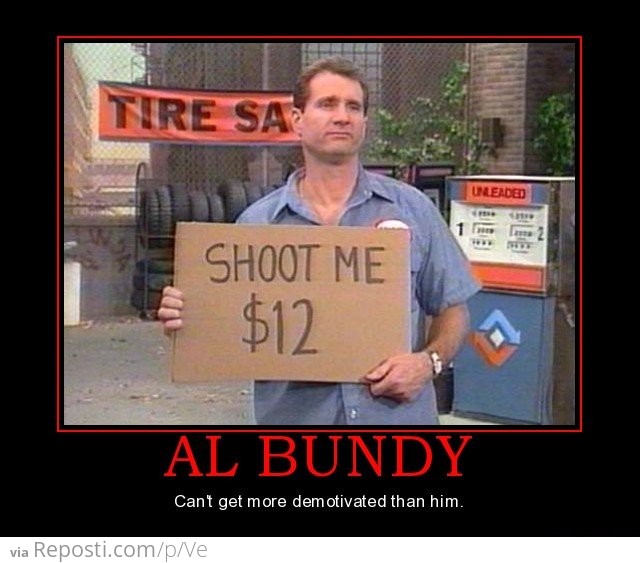 Al Bundy Shoot Me