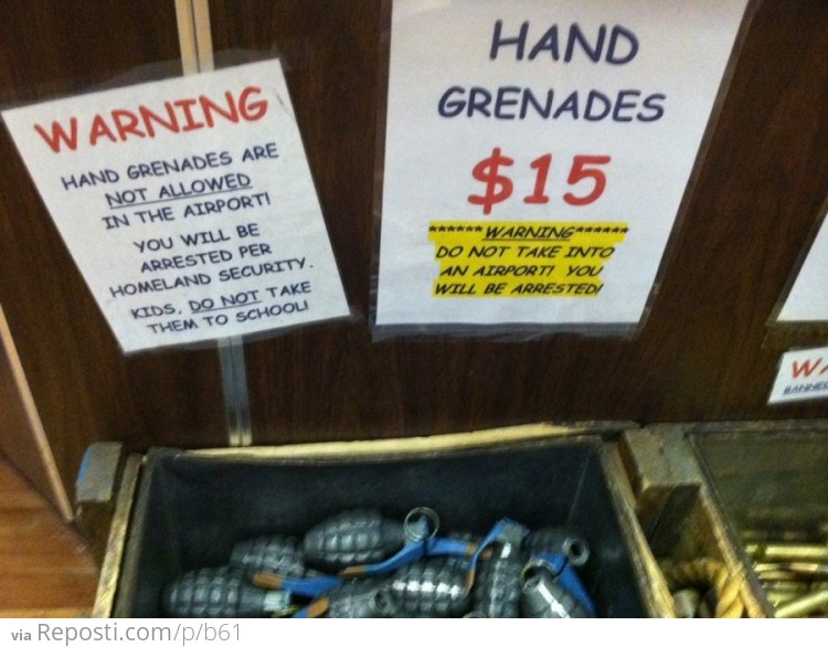 Hand Grenade Warnings