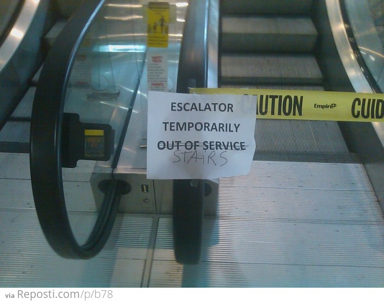 Escalator Is Temporarily Stairs