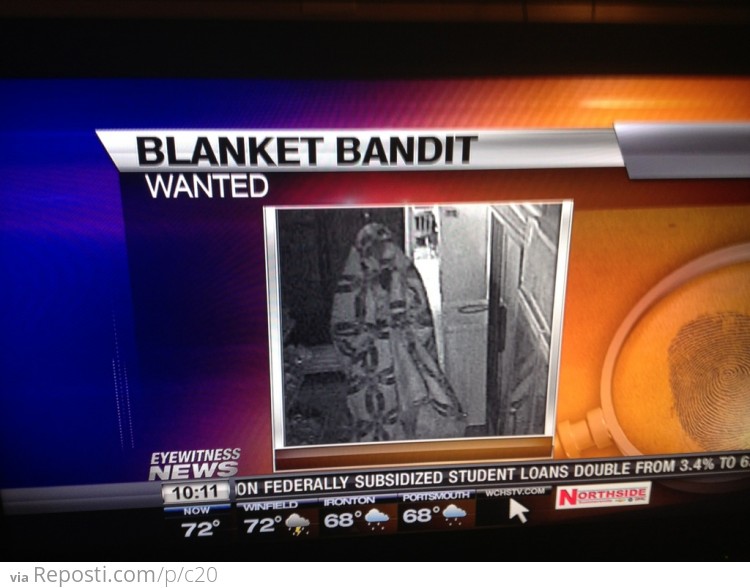 Blanket Bandit