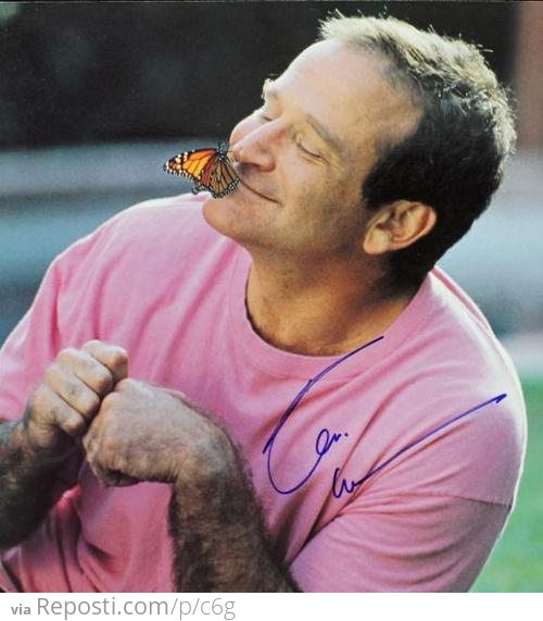 Robin Williams and A Butterfly