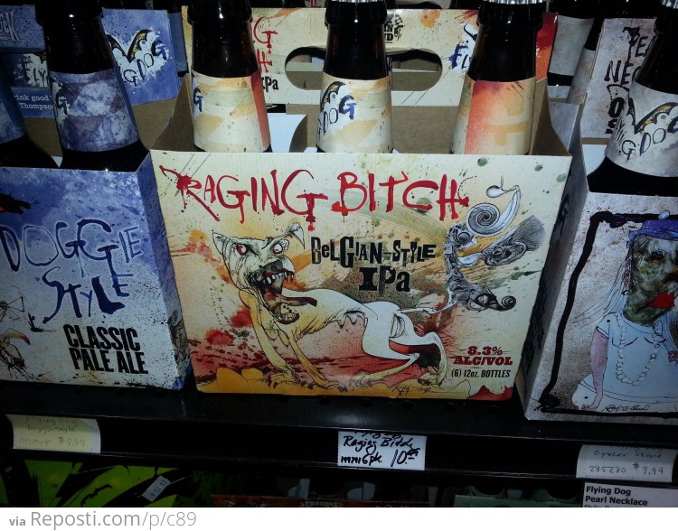 Raging Bitch Beer