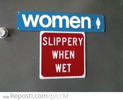 Slippery When Wet