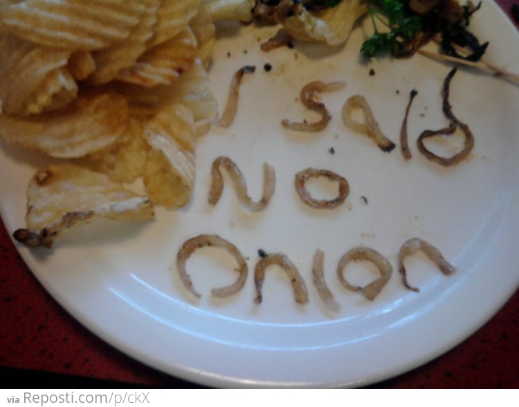 No Onions