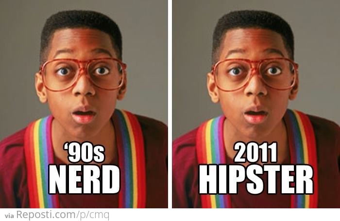 Nerds and Hipsters