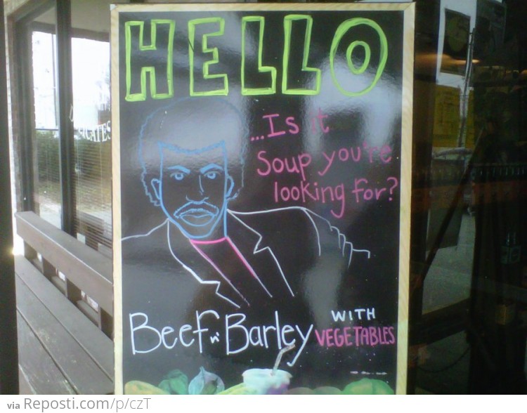 Is It Soup You're Looking For?