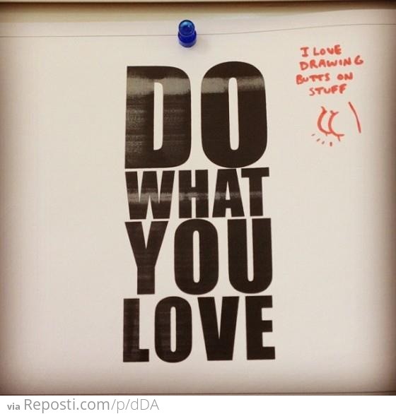 Do What You Love