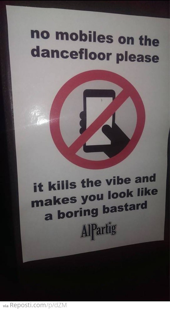 No Mobiles On The Dancefloor