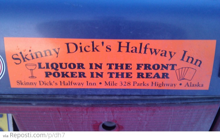 Skinny Dick's Halfway Inn