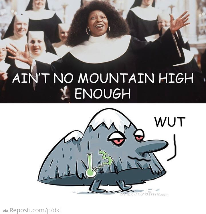 Ain't No Mountain High Enough