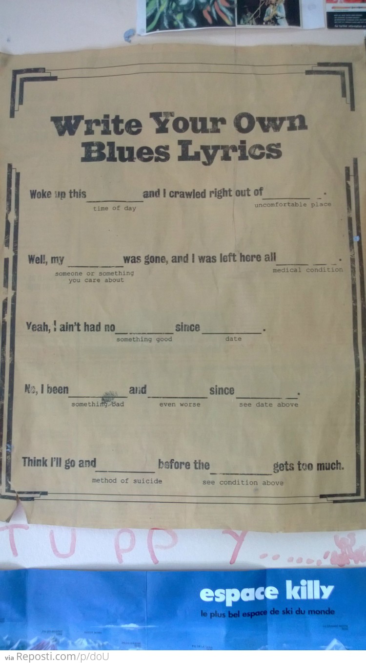 Write Your Own Blues Lyrics