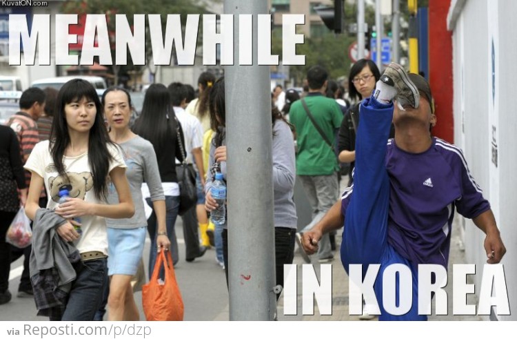 Meanwhile in Korea