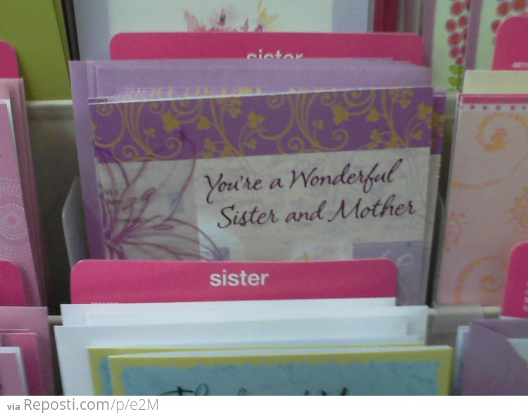 Shopping for a Mother's Day card, when...
