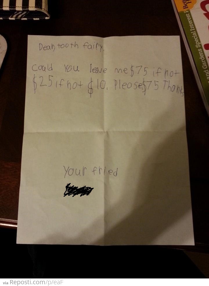 Negotiating with the tooth fairy