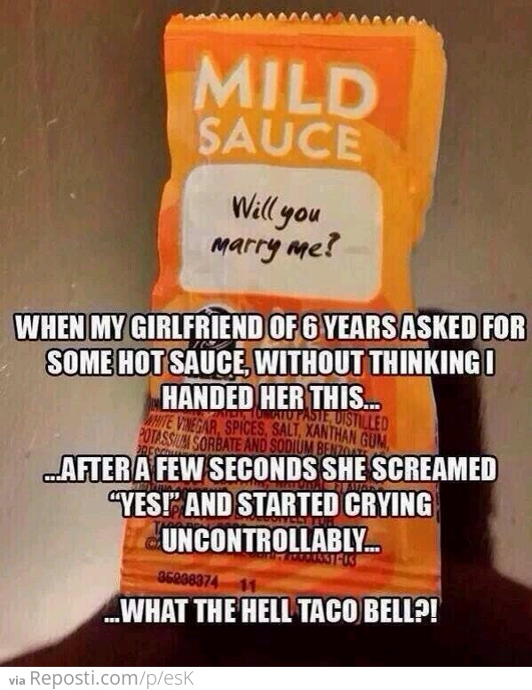 Taco Bell: ruining relationships since...