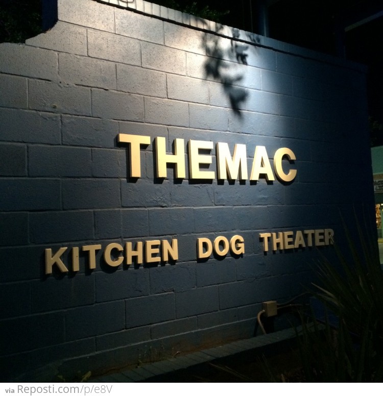 Kitchen Dog Theater?