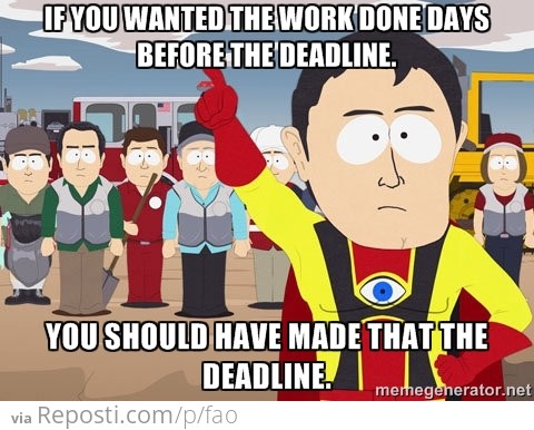 Deadlines