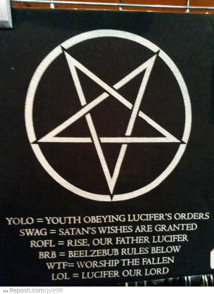 Kids these days and their Satan worship lingo