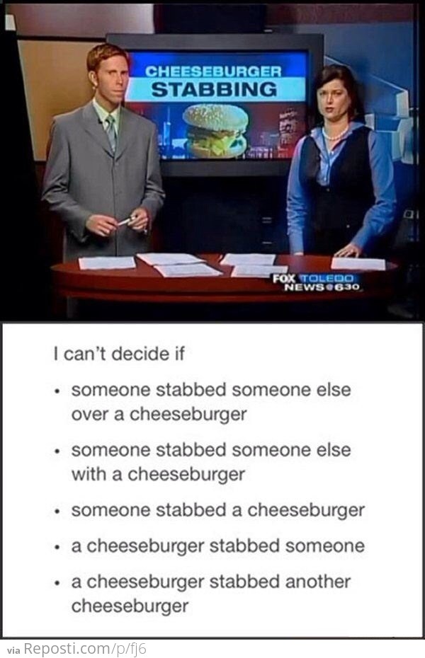 Cheeseburger Stabbing