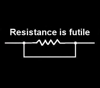 Resistance Is Futile