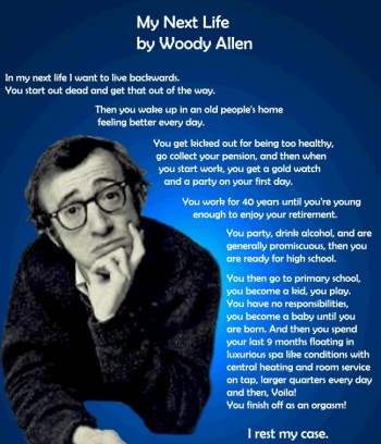 My Next Life - By Woody Allen