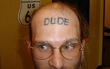 Dude Tattoo
