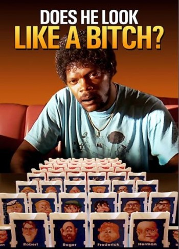 Does He Look Like A Bitch