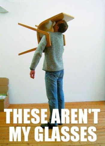 These Aren't My Glasses