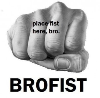 Brofist