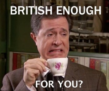 British Enough For You?