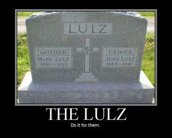 The Lulz