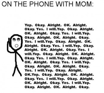 On The Phone With Mom
