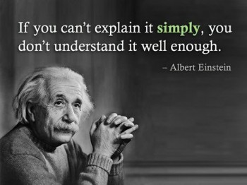 If You Cannot Explain It Simply