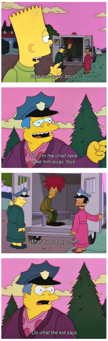 Take him away, boys