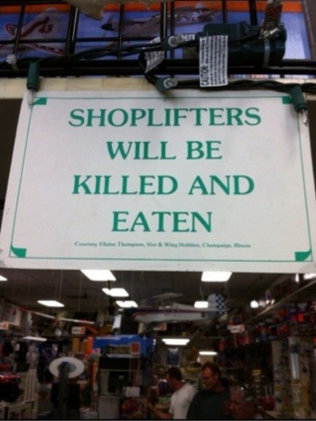 Hmm, Maybe I Wont Shoplift After All...