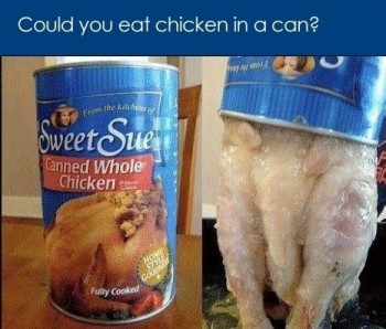 Chicken In A Can
