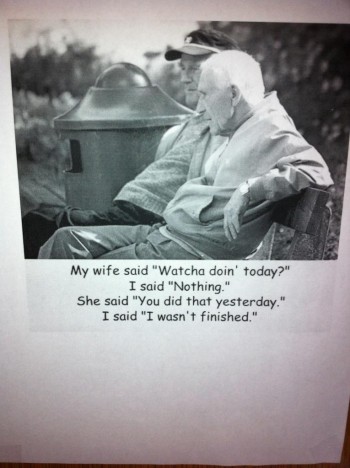 My wife said...